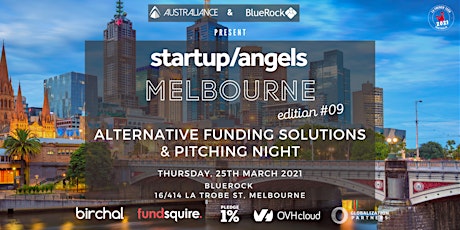 Startup&Angels Melbourne #9