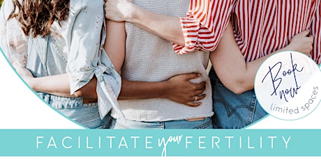 Facilitate your Fertility (Wellington) primary image