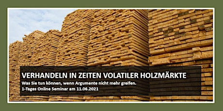 Image principale de Verhandeln in Zeiten volatiler Holzmärkte: Online Seminar
