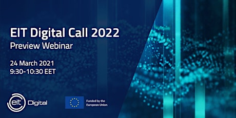 EIT Digital Call 2022 Preview Webinar primary image