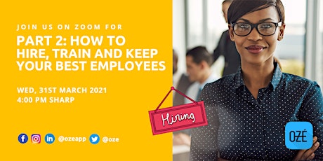How to Hire, Train, and Keep Your Best Employees primary image