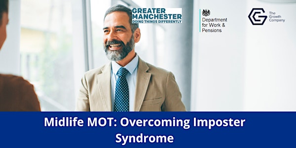 Greater Manchester Midlife MOT: Overcoming Imposter Syndrome