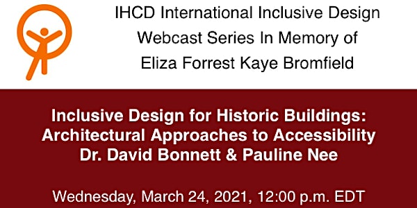IHCD Webcast: Inclusive Design for Historic Buildings
