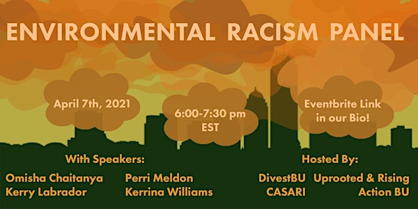 Environmental Racism Panel: Spring 2021