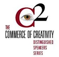 C2 Commerce of Creativity Distinguished Speakers Series Presents: Jim Berk primary image