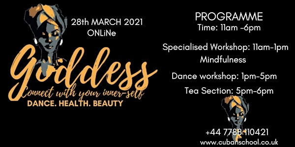 GODDESS-Connect with your inner-self . DANCE.HEALTH. BEAUTY edition