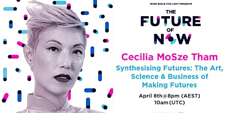 [Free Event] The Future Of Now - Synthesising Futures primary image