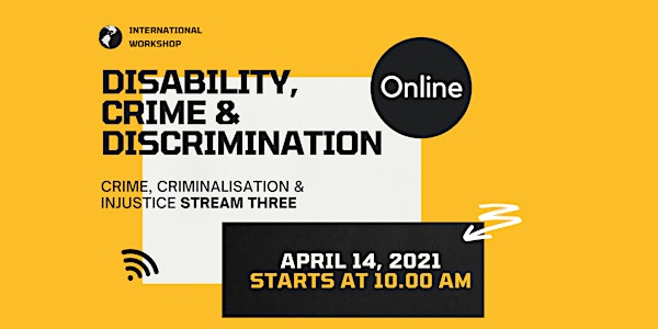 International Workshop: Disability, Crime & Discrimination