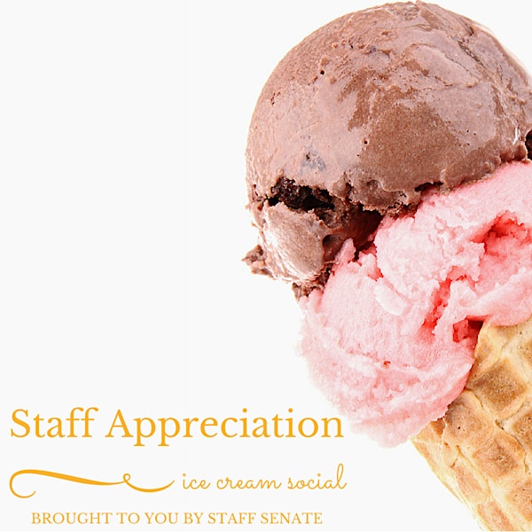 Staff Appreciation Ice Cream Social