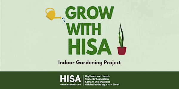 Grow with HISA - Indoor Gardening Project