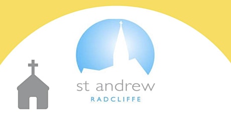 St Andrew Radcliffe Easter Sunday Services primary image
