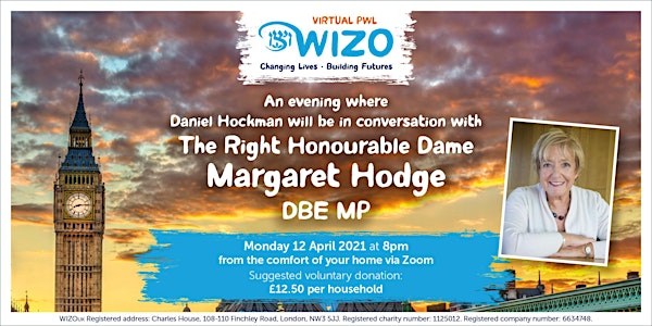 VIRTUAL PWL WIZO - The Right Honourable Dame Margaret Hodge DBE MP