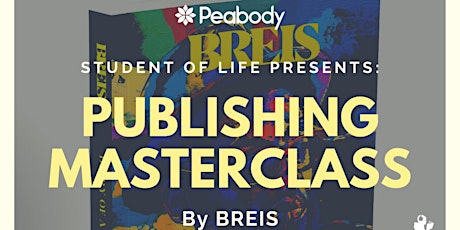 Student of Life presents:  Publishing Masterclass by BREIS primary image