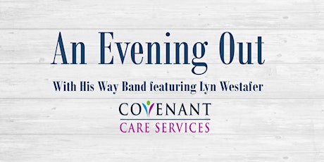 Evening with Lyn Westafer & His Way Band primary image