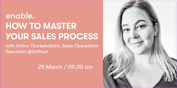 How to master your sales process