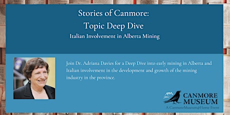 Stories of Canmore Deep Dive -  Alberta Mining primary image