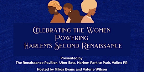 Celebrating the Women Powering Harlem's Second Renaissance primary image
