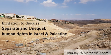 Separate and Unequal: human rights in Israel & Palestine primary image