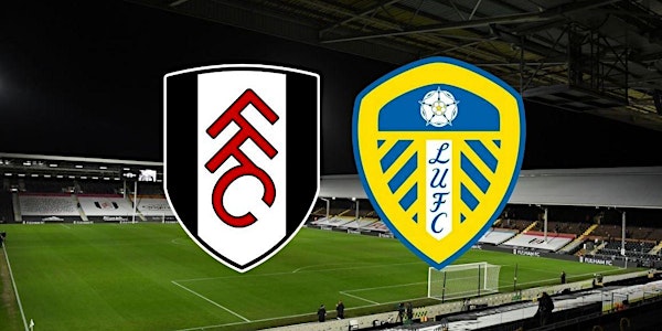 ONLINE@!. Fulham v Leeds United LIVE ON fReE 2021