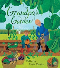 April Vacation Kids' Classes -- Grampa's Garden primary image