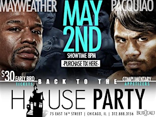 WATCH MAYWEATHER v PACQUIAO :: HOUSE PARTY EDITION - THE BUREAU BAR primary image