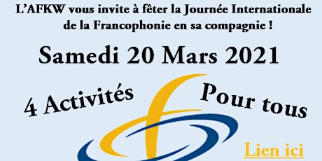L'AFKW Fête la journée Internationale de la Francophonie primary image