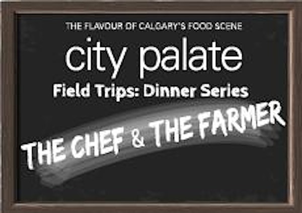 City Palate Field Trips - Bow Valley Ranche Restaurant and Crush Pad