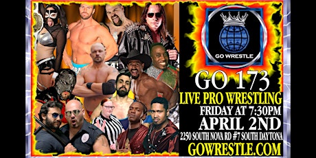 Imagem principal do evento Go Wrestle 173: The Awakening! Live Pro Wrestling Friday April 2nd