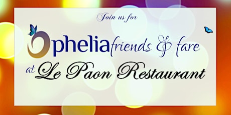 Ophelia Friends & Fare - Le Paon Restaurant