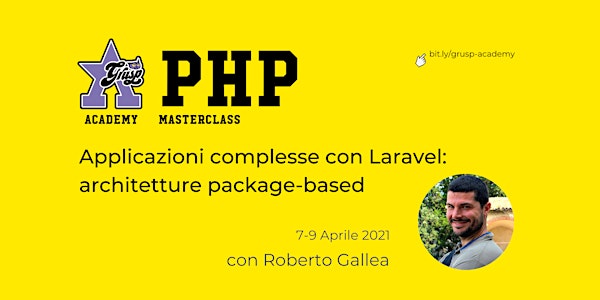 Applicazioni complesse con Laravel [GrUSP Academy - PHP Masterclass]