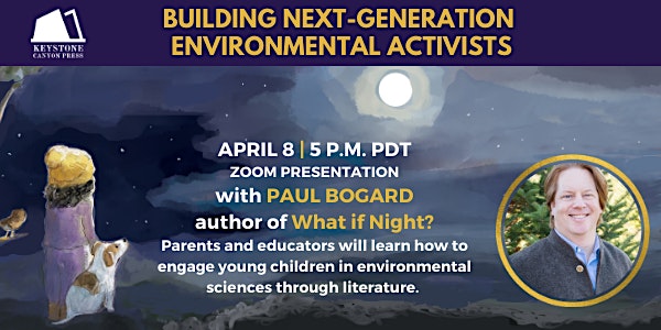 Building Next-Generation Environmental Activists