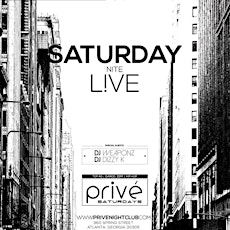 Prive Saturdays Present:  Special Artist w/ Dj Weaponz & Dizzy K primary image