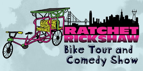 F Bomb Presents: Ratchet Rickshaw Comedy!