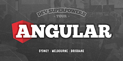 Imagem principal do evento Angular Superpowers Tour - Sydney