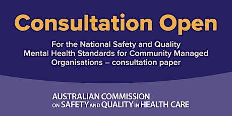 Focus Groups for Consumer and Carers - NSQMH Standards for CMOs primary image