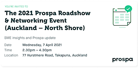 The 2021 Prospa Roadshow  & Networking Event (Auckland - North Shore) primary image