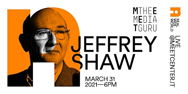 Jeffrey Shaw | Meet the Media Guru