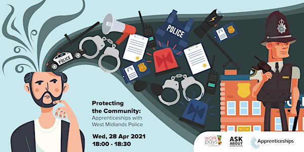 Protecting the Community:  Apprenticeships with West Midlands Police