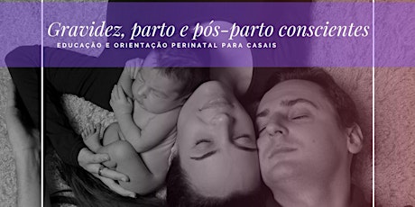 Imagem principal do evento Gravidez, parto e pós-parto conscientes