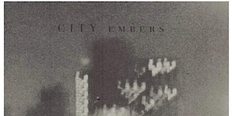 CITY EMBERS / Elliot C. Mason : reading & launch primary image