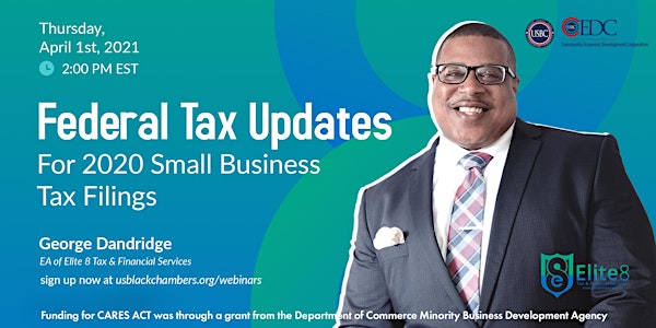 Federal Tax Updates For Your 2020 Tax Filings