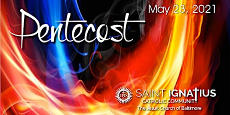 Pentecost Sunday - May 23, 2021