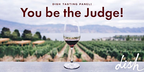 Dish Tasting Panel Event - You Be The Judge! primary image