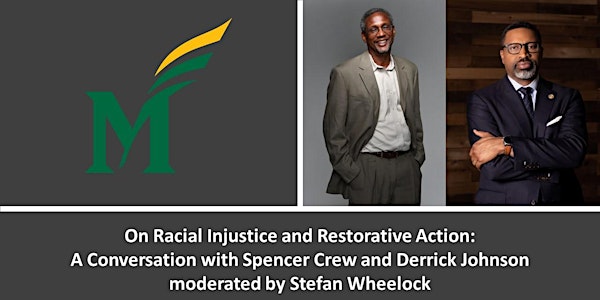 On Racial Injustice and Restorative Action: A Conversation