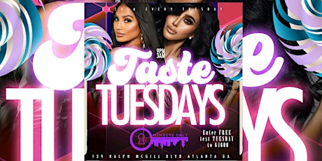 MEMBERS ONLY: Taste Tuesdays |Free with RSVP |FREE Bdays w/ sect & bottle primary image