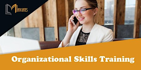 Organizational Skills 1 Day Virtual Live Training in Edmonton