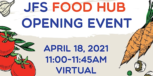 JFS Food Hub Opening Event