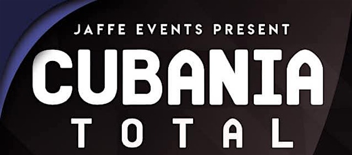 CUBANIA TOTAL w/ Dj's Antonio and Leydis DeCuba ***6pm-10pm*** image