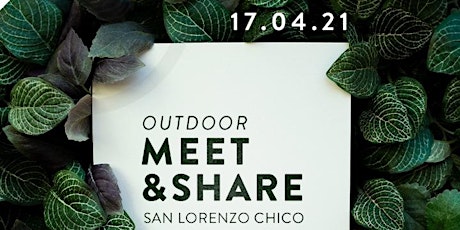Imagen principal de Meet and Share - San Lorenzo Chico