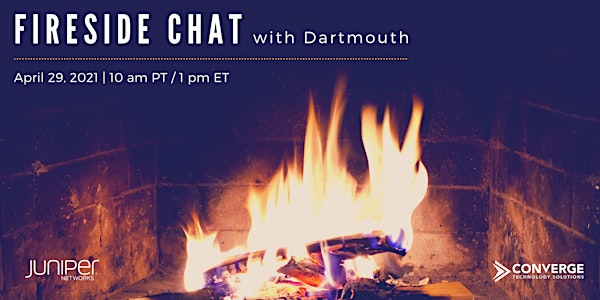 Converge & Juniper Fireside Chat with Dartmouth College
